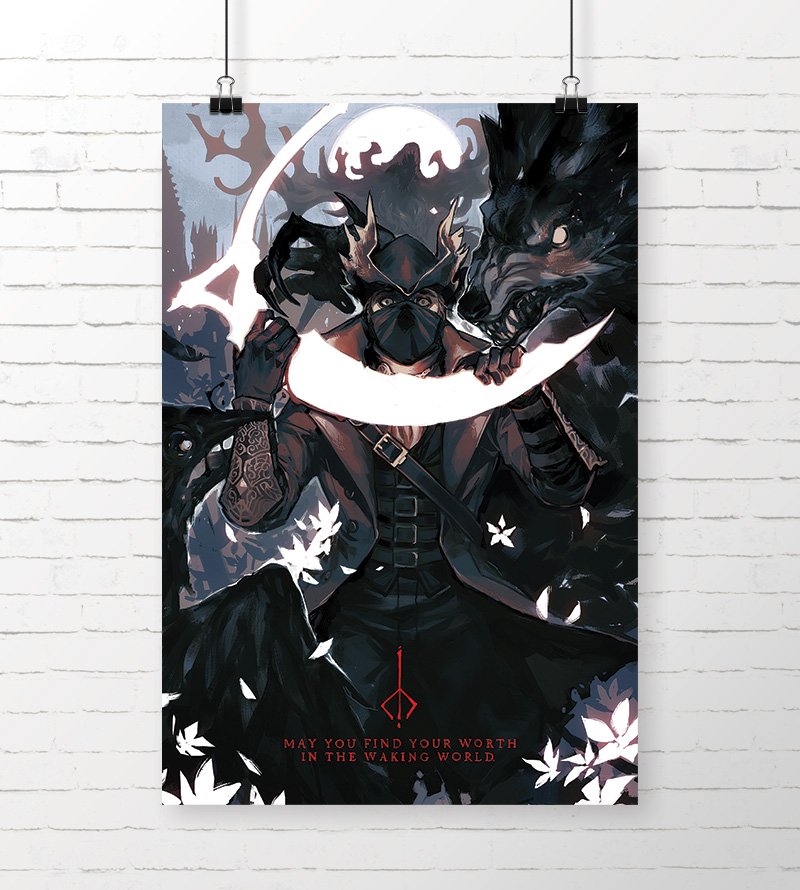 Bloodborne Print | May you find your worth in the waking world